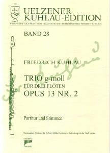 Syrinx Nr. 154
Friedrich Kuhlau
Trio g-moll für drei Flöten op. 13 Nr. 2
3 Flöten