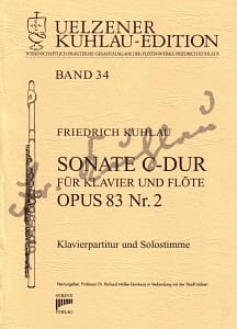 Syrinx Nr. 171
Friedrich Kuhlau
Sonate C-Dur für Klavier und Flöte op. 83 Nr. 2
Sonate C-Dur op.83,2
für Klavier und Flöte
