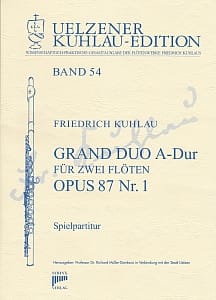 Syrinx Nr. 199
Friedrich Kuhlau
Grand Duo A-Dur op.87,1
2 Flöten