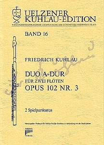 Syrinx Nr. 139
Friedrich Kuhlau
Duo A-Dur op.102,3
2 Flöten 