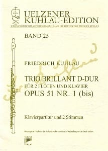 Syrinx Nr. 149
Friedrich Kuhlau
Trio Brillant D-Dur op. 51,1 (bis) 
für zwei Flöten und Klavier
Trio Brillant D-Dur für zwei Flöten und Klavier op. 51 Nr. 1 (bis)