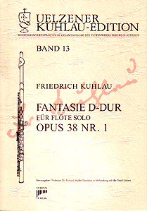 Syrinx Nr. 129
Friedrich Kuhlau
Fantasie D-Dur op.38,1
