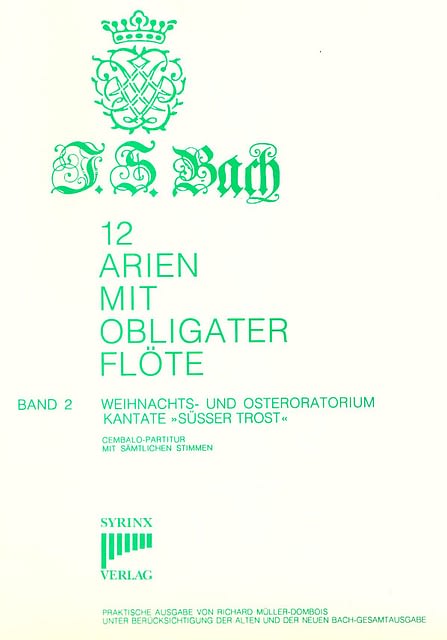 J. S. Bach 12 Arien mit obligater Flöte Band 2 Weihnachts- und Osteroratorium SY12
