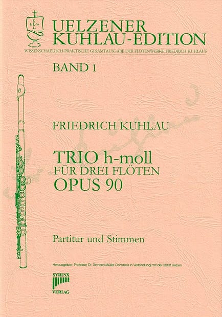 Syrinx Nr. 79 Trio h-moll op.90 3 Flöten Friedrich Kuhlau