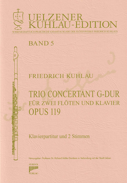 Syrinx Nr. 112 Trio Concertant G-Dur op. 119 für zwei Flöten und Klavier 2 Flöten / Klavier Friedrich Kuhlau