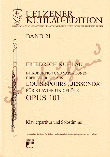 Syrinx Nr. 145 / Introduktion und Variationen über ein Duett 
aus Louis Sphohrss “Jessonda” op. 101