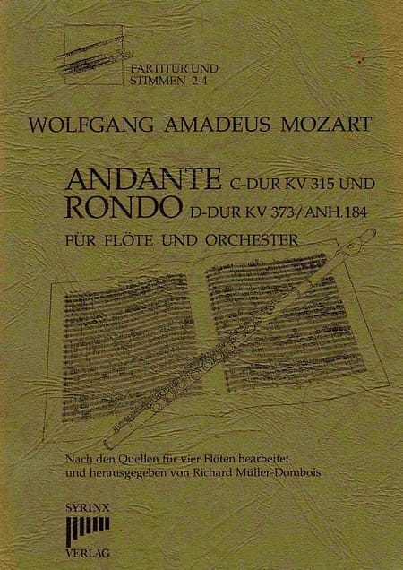 Syrinx Nr. 48 Mozart Andante C-Dur KV 315 / Rondo D-Dur KV 373/Anh. 184 (4 Flöten)