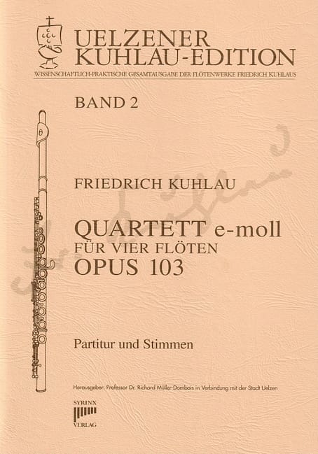 Syrinx Nr. 103 Quartett e-moll op. 103 4 Flöten Friedrich Kuhlau