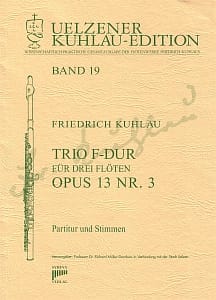 Syrinx Nr. 142
Friedrich Kuhlau
Trio F-Dur für drei Flöten op. 13 Nr. 3
3 Flöten