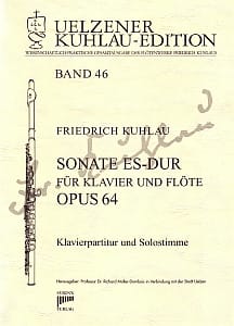 Syrinx Nr. 188
Friedrich Kuhlau
Sonate Es-Dur für Klavier und Flöte op. 64
