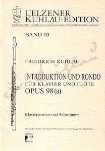 Syrinx Nr. 118
Friedrich Kuhlau
Introduktion und Rondo op.98 (a)
für Klavier und Flöte
