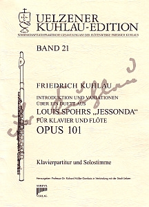 Syrinx Nr. 145
Friedrich Kuhlau
Introduktion und Variationen
über ein Duett aus Louis Spohrs »Jessonda« op.101
für Klavier und Flöte

